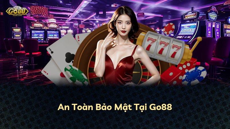 An Toàn Bảo Mật Tại Go88