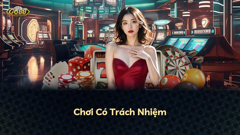 Chơi Có Trách Nhiệm