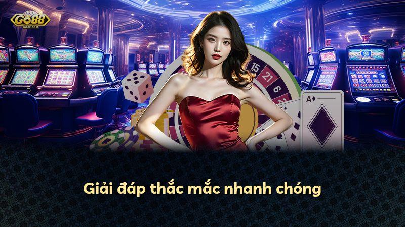 Giải đáp thắc mắc nhanh chóng