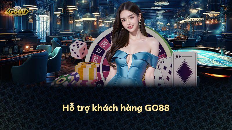 Hỗ trợ khách hàng GO88