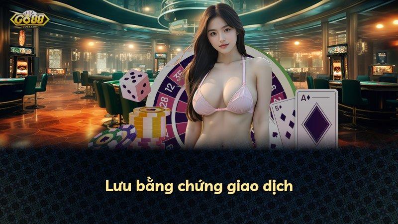 Lưu bằng chứng giao dịch