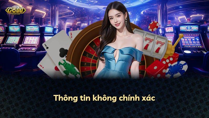 Thông tin không chính xác