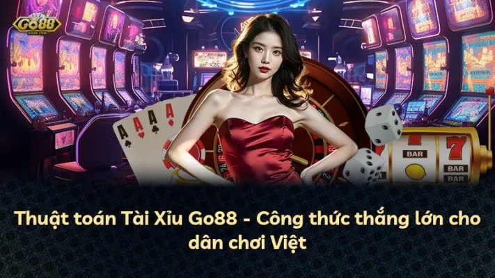 Thuật toán Tài Xỉu Go88 – Công thức thắng lớn cho dân chơi Việt